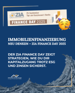 Immobilienfinanzierung 2025 neu denken – ZIA Finance Day