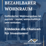 Bezahlbarer Wohnraum – Geförderter Wohnungsbau ist zurück – sozial, wirtschaftlich und rentabel.
