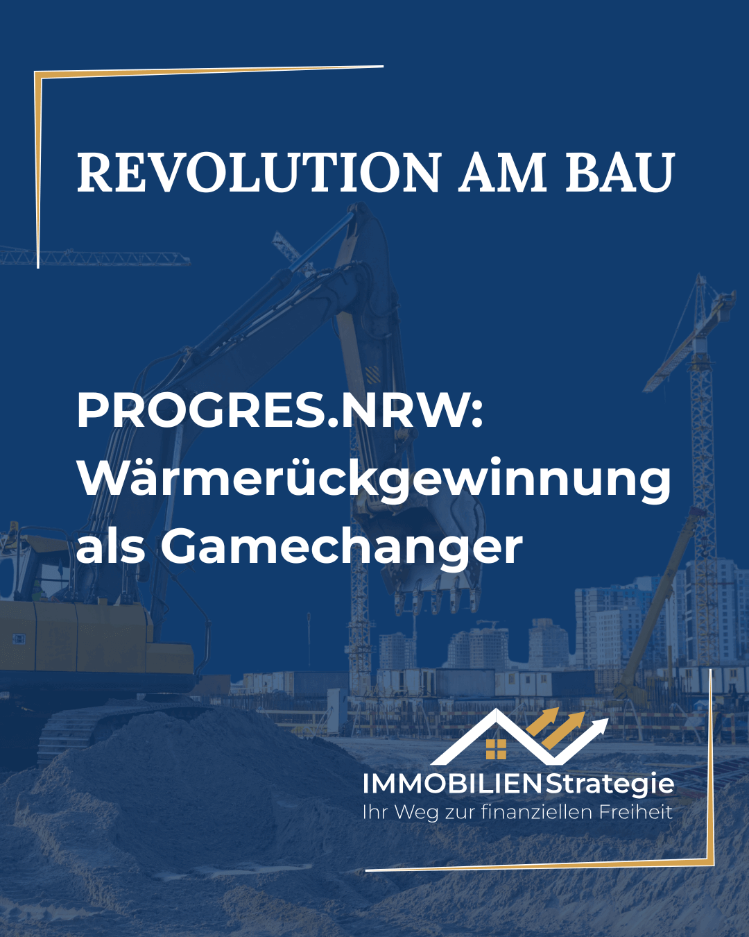 progres.nrw – Bild mit der Überschrift Revolution am Bau: progres.nrw – Wärmerückgewinnung als Gamechanger