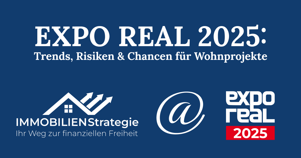 Expo Real 2025 – Wohnprojekte & Finanzierung