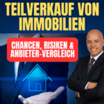 Immobilien-Teilverkauf Ratgeber 2026